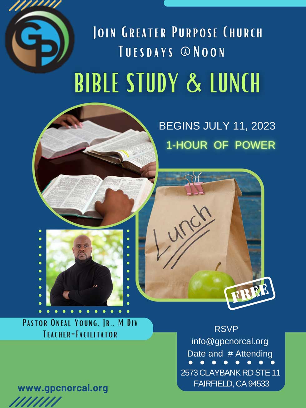 Greater Purpose Church Bible Study Tuesdays Lunch